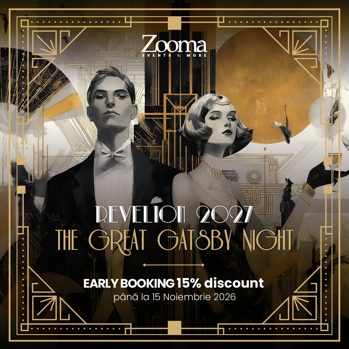 Revelion Zooma The Great Gatsby Night 2026-2027